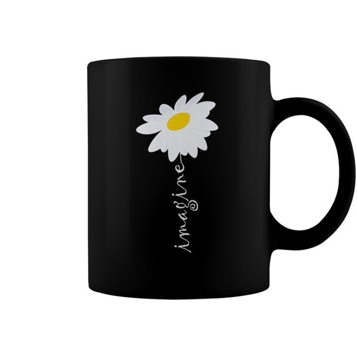 Imagine Daisy Flower Gardening Nature Love Coffee Mug
