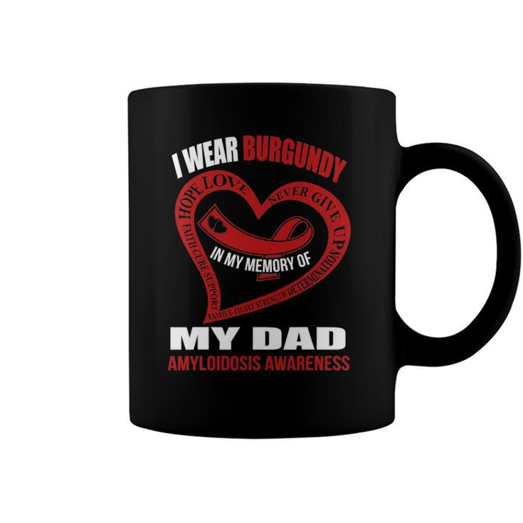 In My Memory Of My Dad Amyloidosis Awareness Coffee Mug