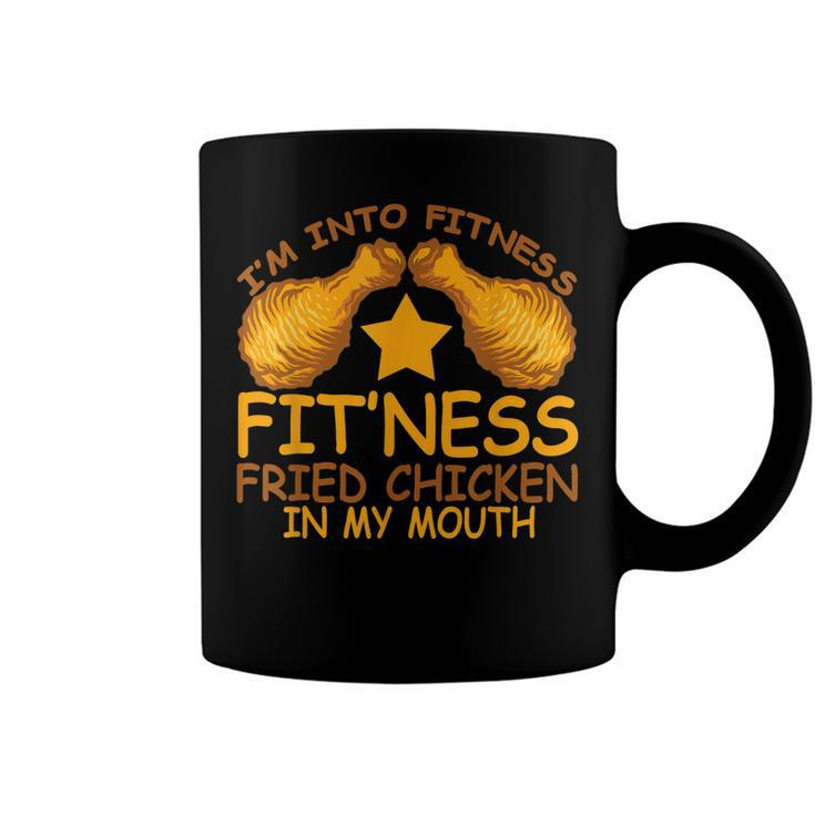 Into Fitness Fitness Fried Chicken In My Mouth  Coffee Mug