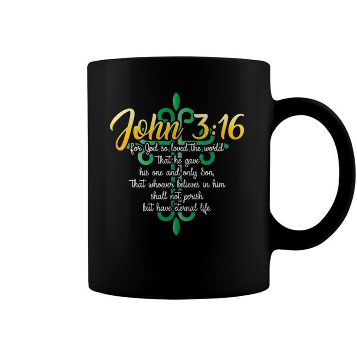 John 316 For God So Loved The World Christian Coffee Mug