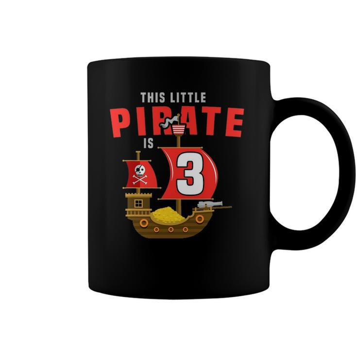 Kids 3Rd Birthday Little Pirate Is 3 Yr Old Bday Tee Coffee Mug