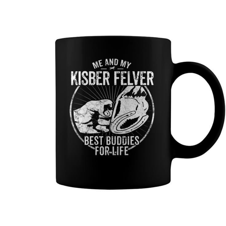 Kisber Felver Horse Owner Rider Equestrian Horseman Gift Coffee Mug