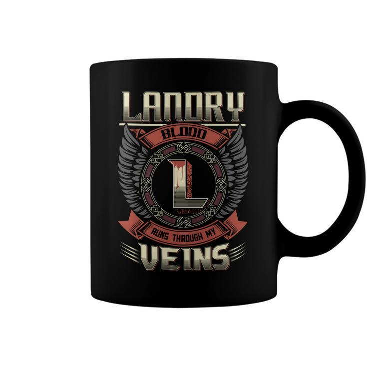 Landry Blood  Run Through My Veins Name Coffee Mug