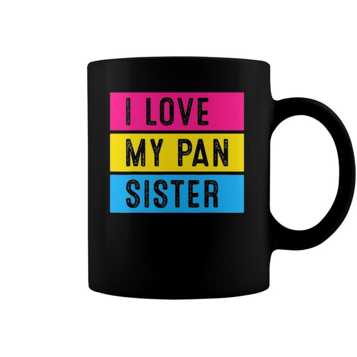 Lgbt Pride Love My Pan Sister Pansexual Family Support Coffee Mug