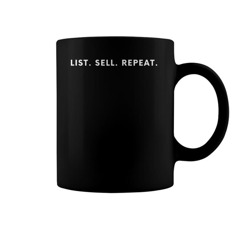 List Sell Repeat Real Estate Agents Coffee Mug