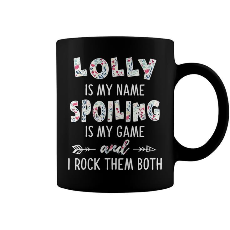 Lolly Grandma Gift   Lolly Is My Name Spoiling Is My Game Coffee Mug