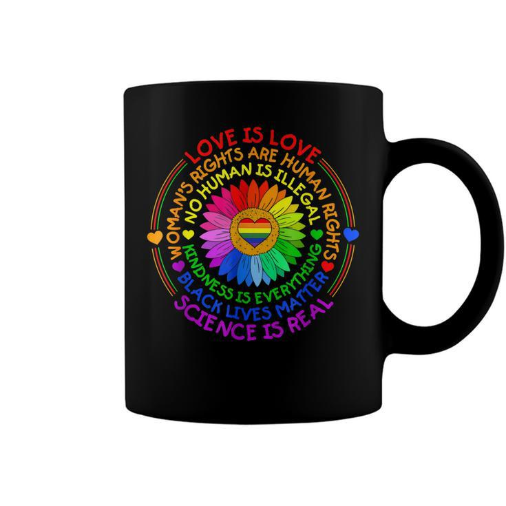 Love Is Love Science Is Real Kindness Is Everything Lgbt  Coffee Mug