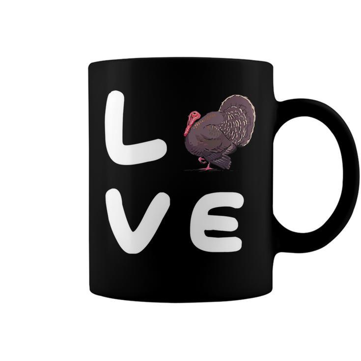 Love Turkeys Funny Turkey Thanksgiving 16 Shirt Coffee Mug