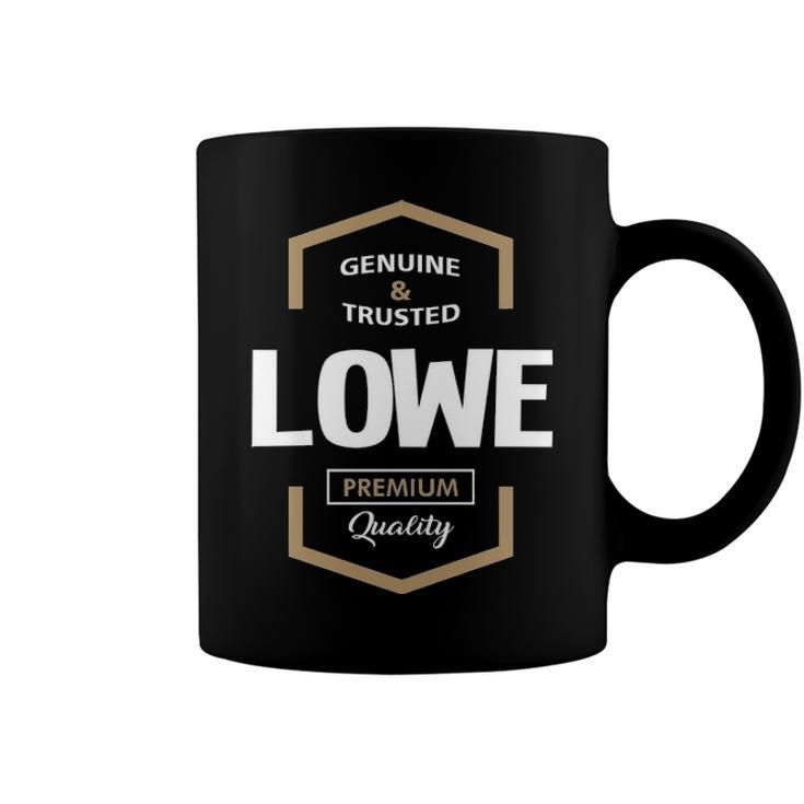 Lowe Name Gift   Lowe Premium Quality Coffee Mug