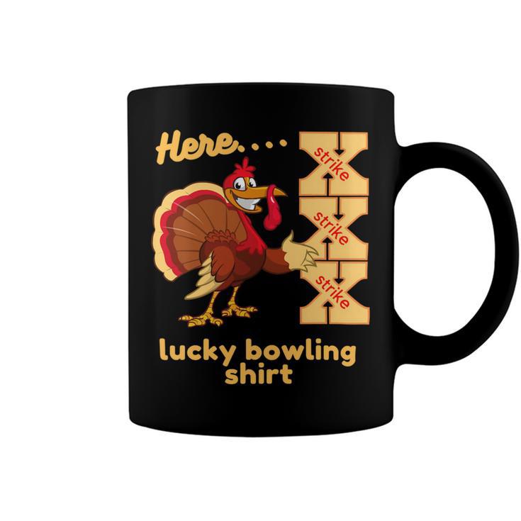 Lucky Bowling Here Turkey Strike 11 Shirt Coffee Mug