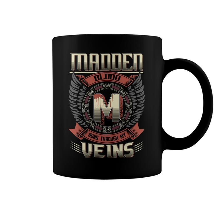 Madden Blood Run Through My Veins Name V5 Coffee Mug