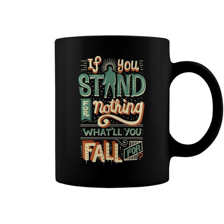 Make A Stand 477 Trending Shirt Coffee Mug