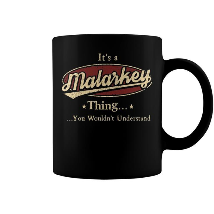 Malarkey Shirt Personalized Name Gifts T Shirt Name Print T Shirts Shirts With Name Malarkey Coffee Mug