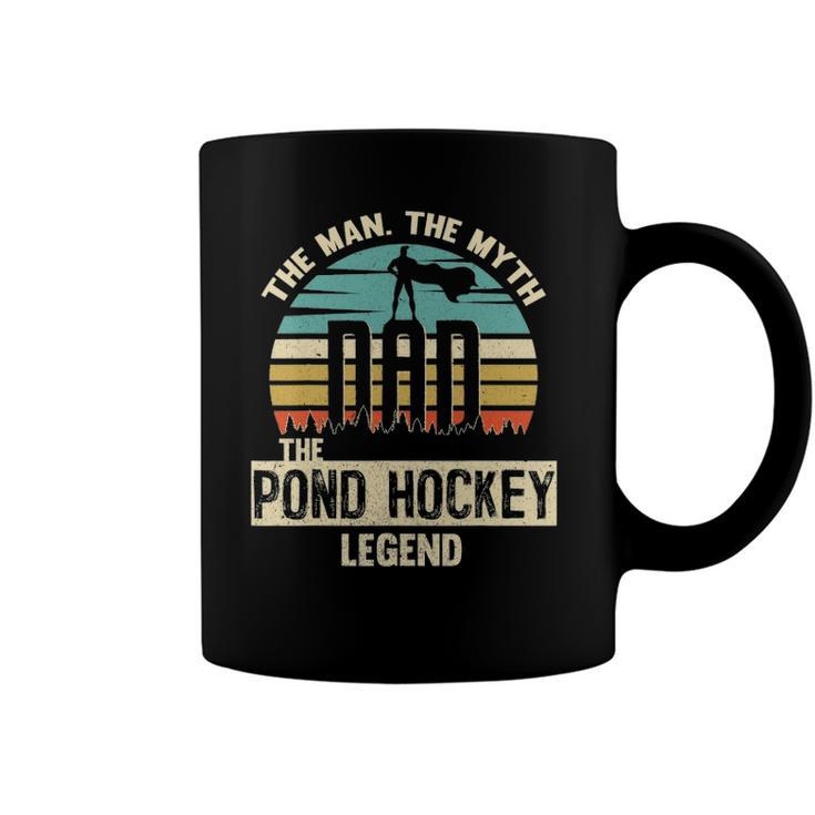 Man Myth Legend Dad Pond Hockey Player Coffee Mug