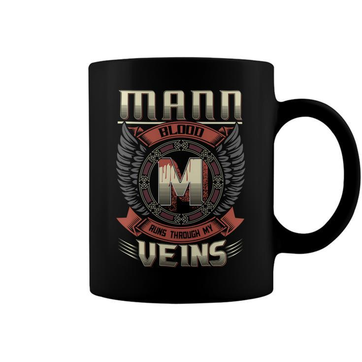 Mann Blood Run Through My Veins Name Coffee Mug