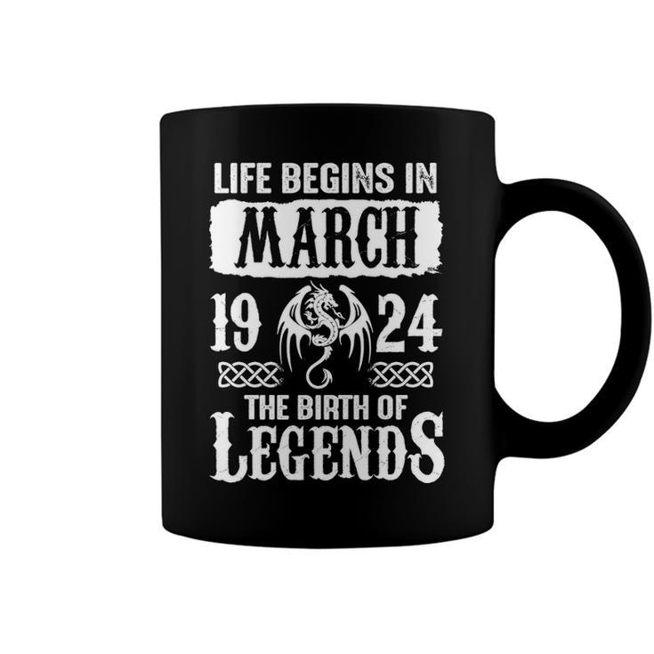 March 1924 Birthday   Life Begins In March 1924 Coffee Mug
