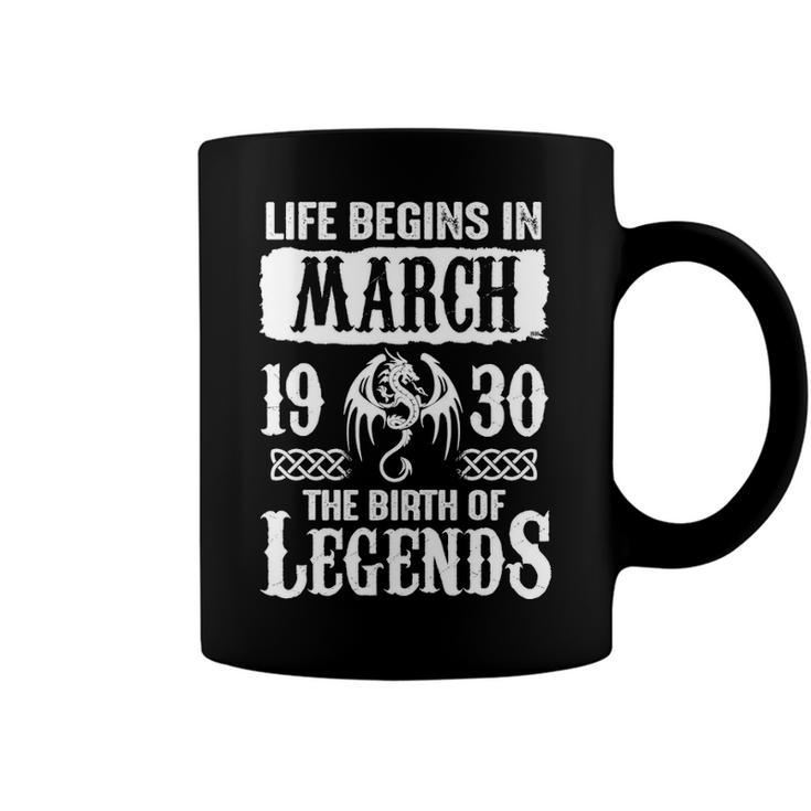 March 1930 Birthday   Life Begins In March 1930 Coffee Mug