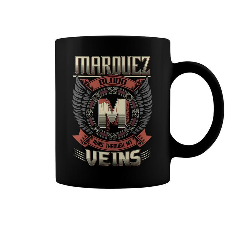 Marquez Blood  Run Through My Veins Name V8 Coffee Mug