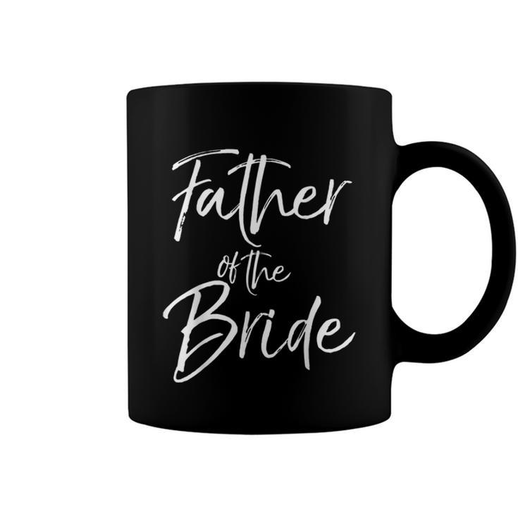 Matching Bridal Party For Family Father Of The Bride  Coffee Mug