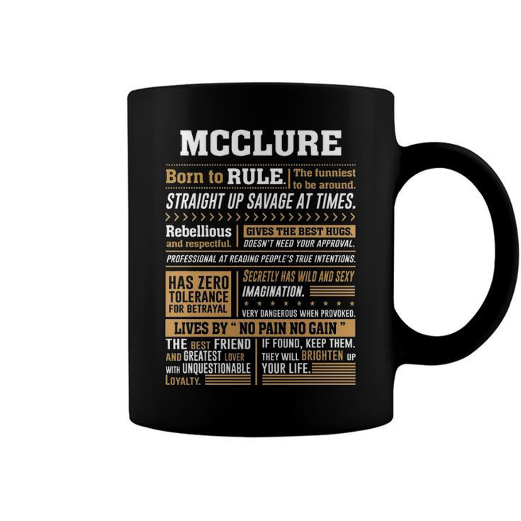 Mcclure Name Gift Mcclure Born To Rule Coffee Mug