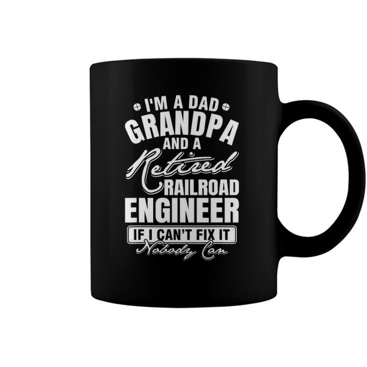 Mens Dad Grandpa And A Retired Railroad Engineer Fathers Day Coffee Mug