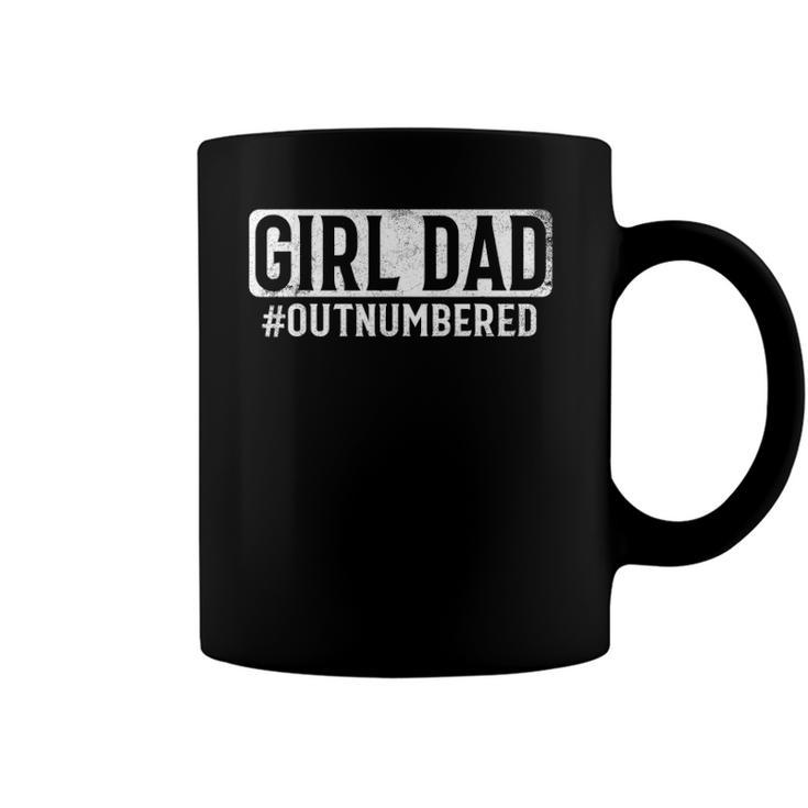Mens Girl Dad Outnumbered Happy Fathers Day From Daughter Coffee Mug