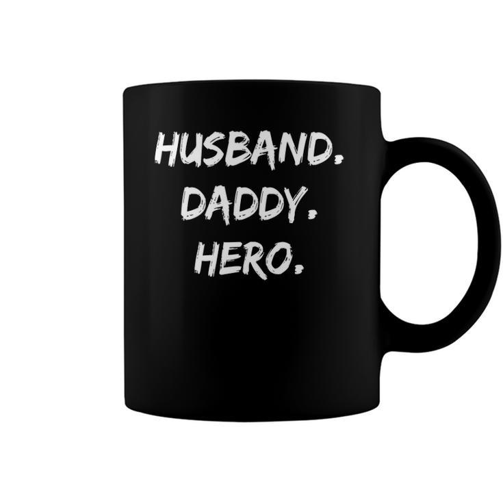 Mens Husband Daddy Hero Fathers Day Coffee Mug