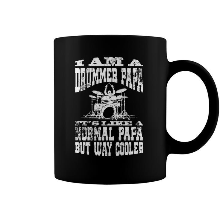 Mens I Am A Drummer Papa Funny Quote For Musician  Coffee Mug