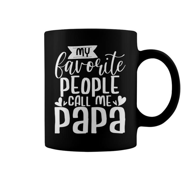 Mens My Favorite People Call Me Papa Coffee Mug