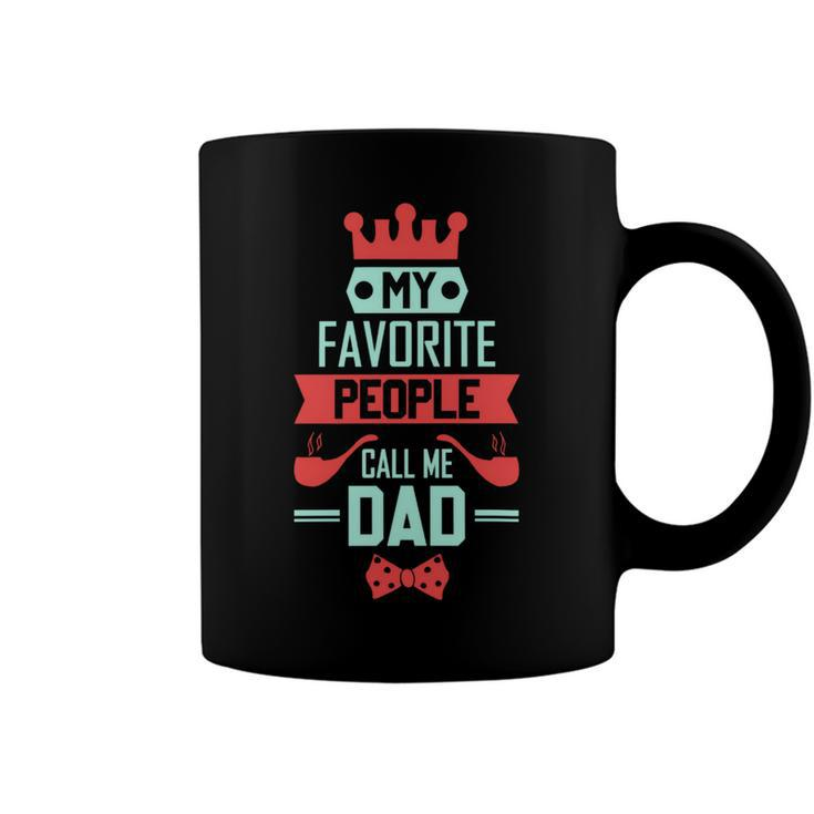 Mens My Favorite People Call Me Pop Fathers Day Coffee Mug