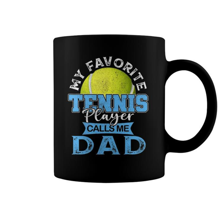 Mens My Favorite Tennis Player Calls Me Dad Usa Fathers Day Coffee Mug