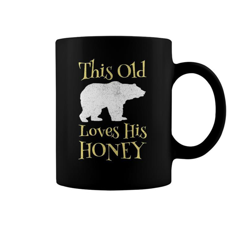 Mens Papa Bear Fathers Day Gift This Old Bear Loves His Honey Coffee Mug