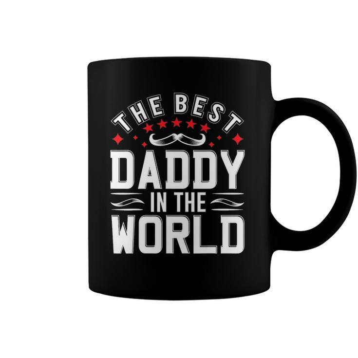 Mens The Best Daddy In The World Father Dad Fathers Day Coffee Mug