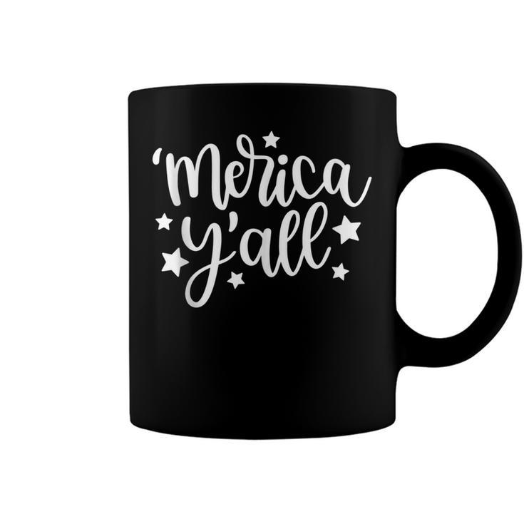 Merica Yall Memorial Day Patriotic Southern 4Th Of July  Coffee Mug
