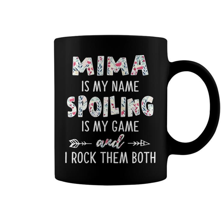 Mima Grandma Gift   Mima Is My Name Spoiling Is My Game Coffee Mug