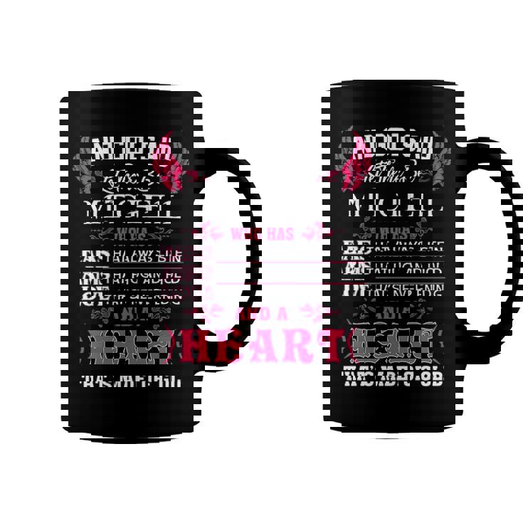 Mitchell Name Gift   And God Said Let There Be Mitchell Coffee Mug