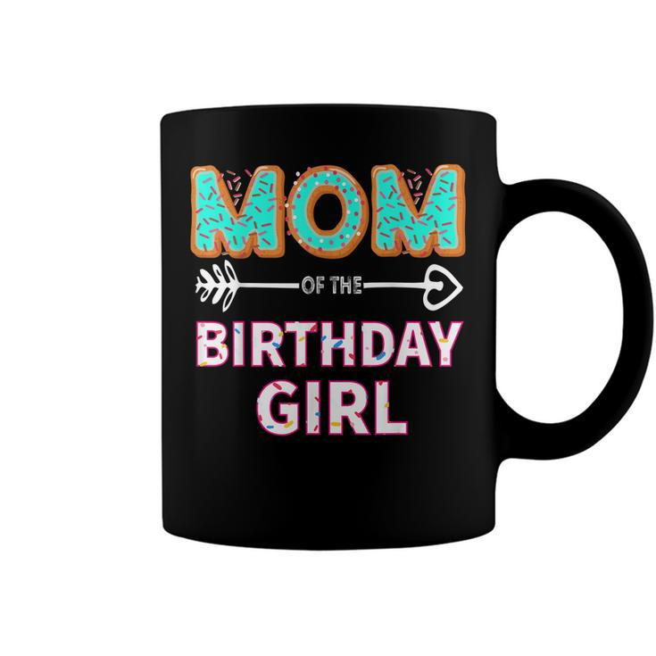 Mom Of The Birthday Girl Family Donut Party Birthday  Coffee Mug