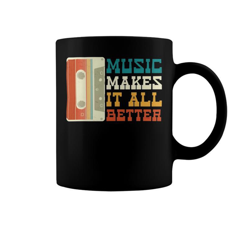 Music Makes It All Better 764 Shirt Coffee Mug