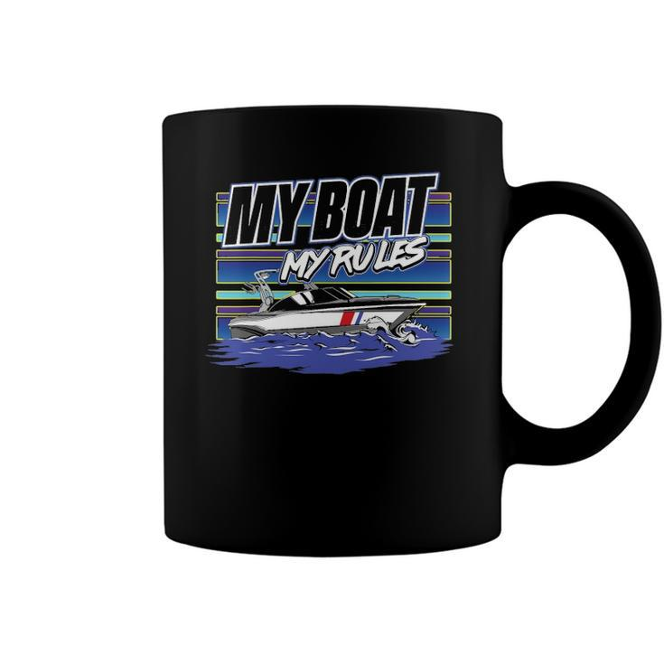 My Boat My Rules  Funny Boating Gift Ideas Men Women Coffee Mug