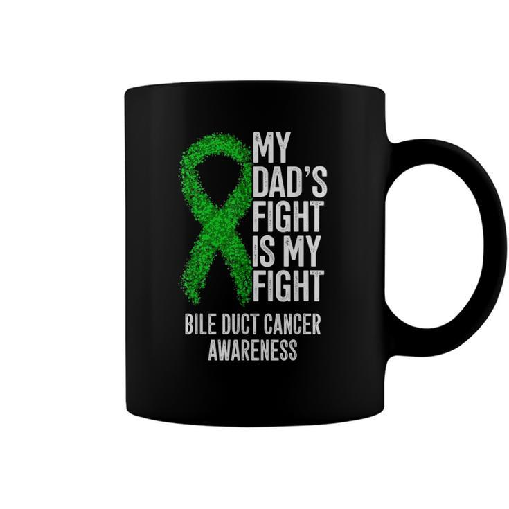 My Dads Fight Is My Fight Bile Duct Cancer Awareness Coffee Mug