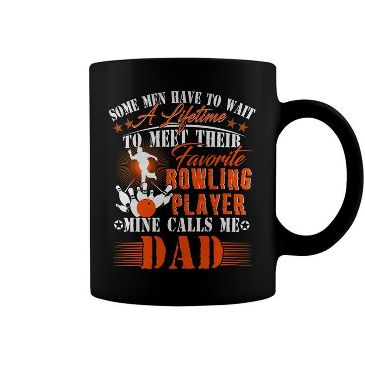 My Favorite Bowling Player Calls Me Dad Father 138 Bowling Bowler   Coffee Mug