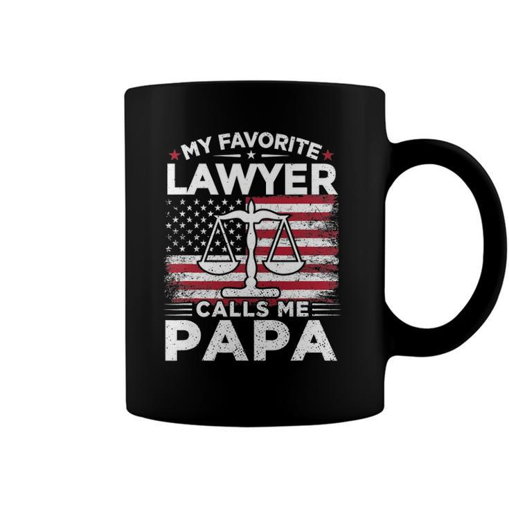 My Favorite Lawyer Calls Me Papa American Flag Papa Gift Coffee Mug