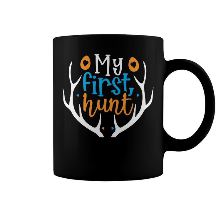 My First Hunt 706 Trending Shirt Coffee Mug