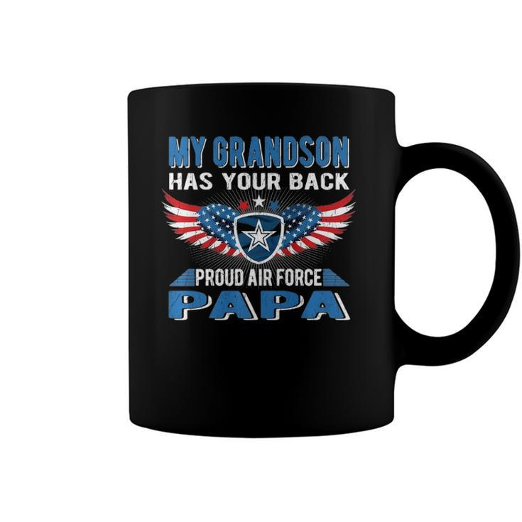 My Grandson Has Your Back Proud Air Force Papa Grandpa Gift Coffee Mug