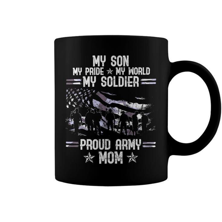 My Son My Soldier Proud Army Mom 693 Shirt Coffee Mug