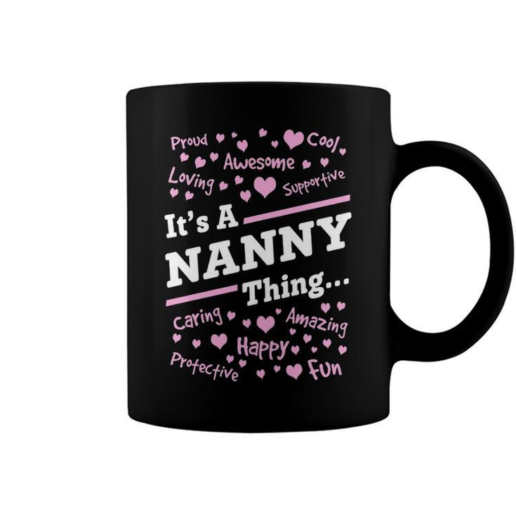 Nanny Grandma Gift   Its A Nanny Thing Coffee Mug