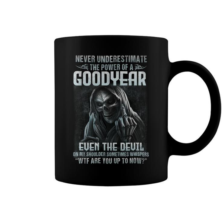 Never Underestimate The Power Of An Goodyear Even The Devil V2 Coffee Mug