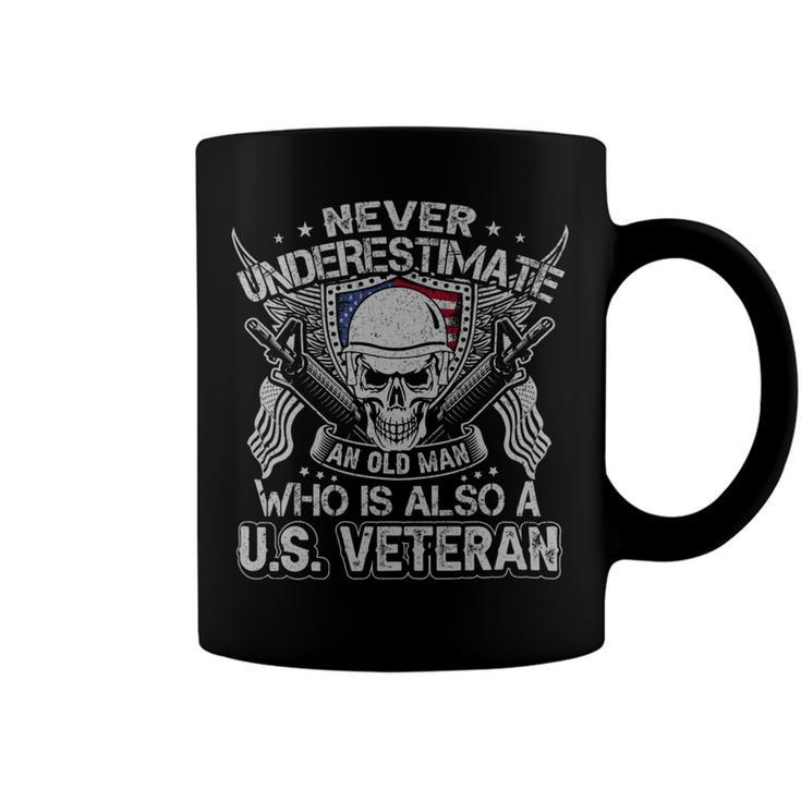 Never Understimate An Old Man Who Is Also A Us Veteran Coffee Mug