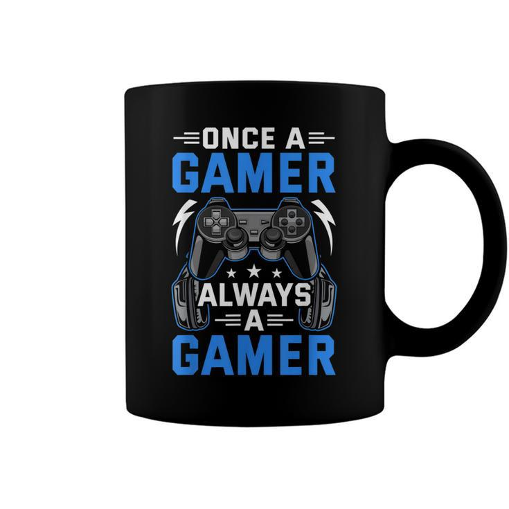 Once A Gamer Always A Gamer Video Gamer Gaming Coffee Mug