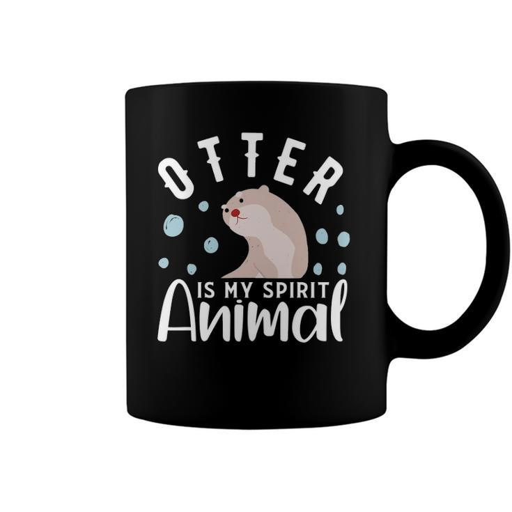 Otter Is My Spirit Animal  Otter Design Otter Coffee Mug